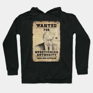 Donald Trump Mugshot Wanted Poster Hoodie